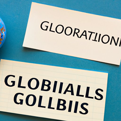 The Pros and Cons of Globalization in the Business World