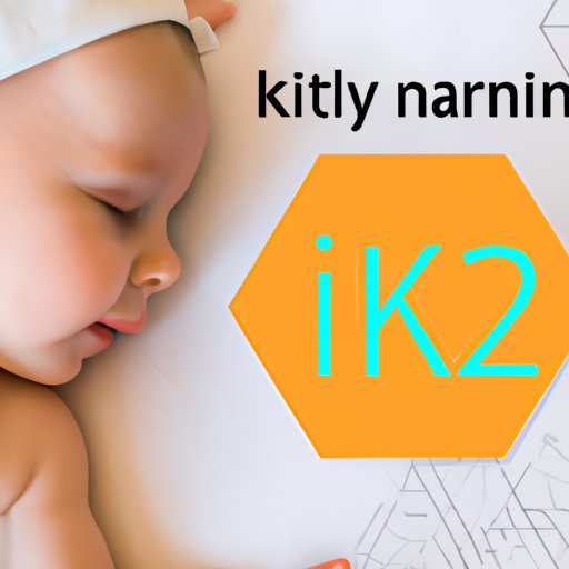 Vitamin K and Newborns: What You Need to Know